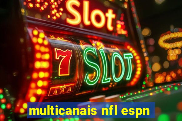 multicanais nfl espn